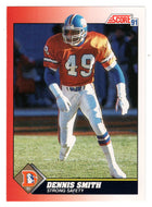 Dennis Smith - Denver Broncos (NFL Football Card) 1991 Score # 179 Mint