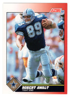 Robert Awalt - Dallas Cowboys (NFL Football Card) 1991 Score # 189 Mint