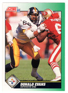 Donald Evans - Pittsburgh Steelers (NFL Football Card) 1991 Score # 310 Mint