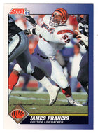 James Francis - Cincinnati Bengals (NFL Football Card) 1991 Score # 50 Mint