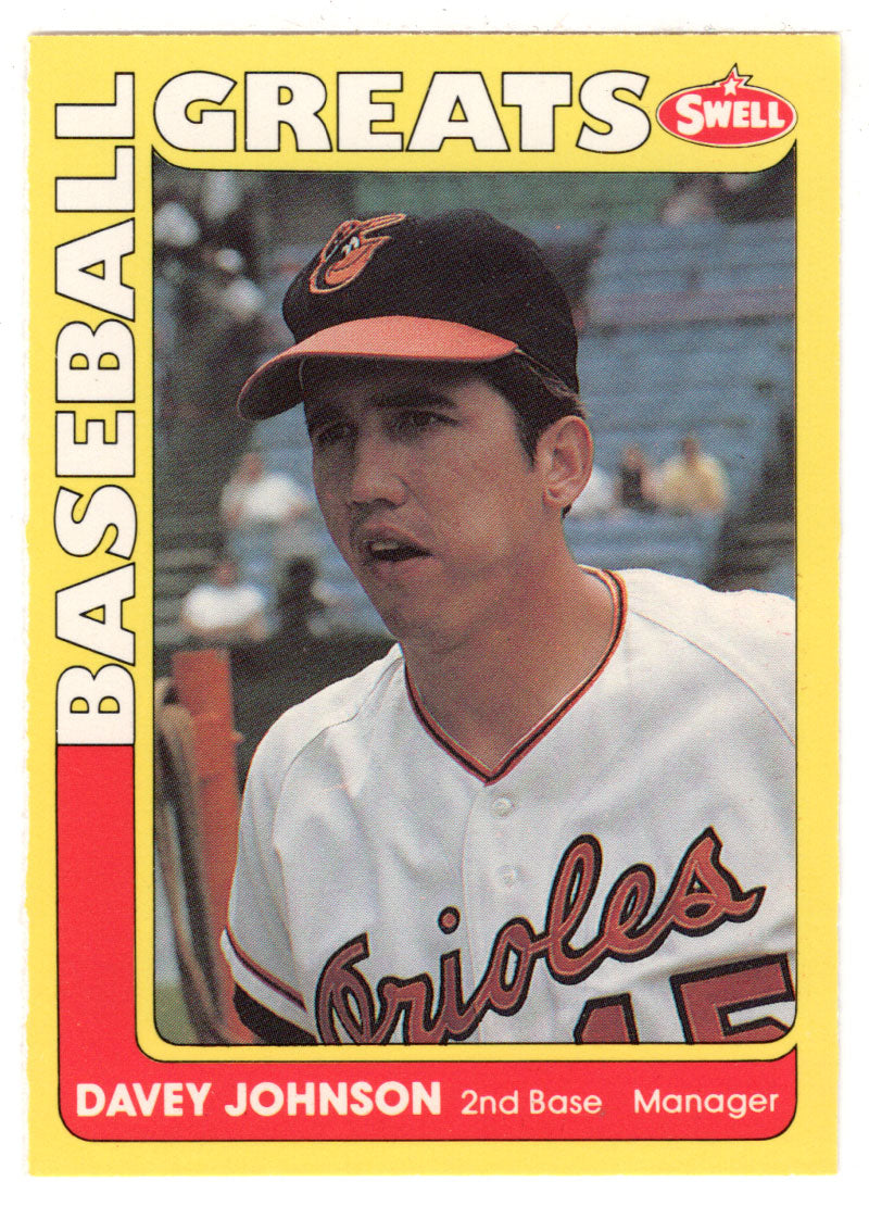 Davey Johnson - Baltimore Orioles (MLB Baseball Card) 1991 Swell Baseball Greats # 46 Mint