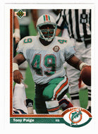 Tony Paige - Miami Dolphins (NFL Football Card) 1991 Upper Deck # 337 Mint