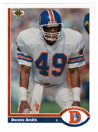 Dennis Smith - Denver Broncos (NFL Football Card) 1991 Upper Deck # 498 Mint