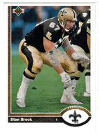 Stan Brock - New Orleans Saints (NFL Football Card) 1991 Upper Deck # 532 Mint