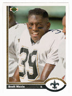 Brett Maxie - New Orleans Saints (NFL Football Card) 1991 Upper Deck # 675 Mint