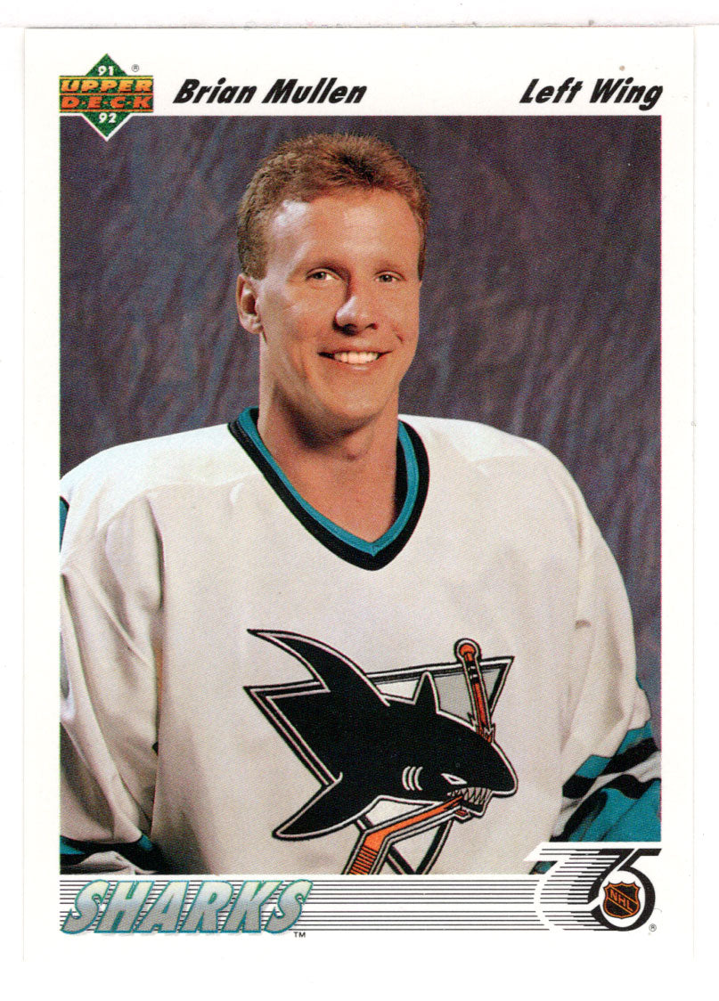 Brian Mullen - San Jose Sharks (NHL Hockey Card) 1991-92 Upper Deck # 57 Mint