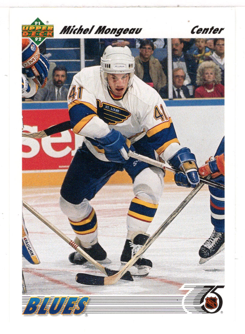 Michel Mongeau - St. Louis Blues (NHL Hockey Card) 1991-92 Upper Deck # 213 Mint