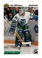 Kay Whitmore - Hartford Whalers (NHL Hockey Card) 1991-92 Upper Deck # 291 Mint