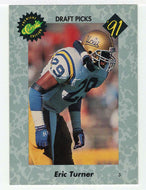 Eric Turner (NFL - NCAA Football Card) 1991 Classic Draft Picks # 3 Mint