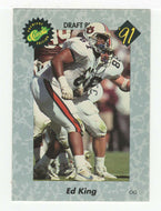 Ed King (NFL - NCAA Football Card) 1991 Classic Draft Picks #28 Mint