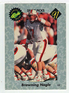 Browning Nagle (NFL - NCAA Football Card) 1991 Classic Draft Picks # 31 Mint