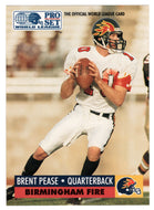 Brent Pease - Birmingham Fire - Inserts (WLAF Football Card) 1991 Pro Set WLAF 150 World League # 8 Mint