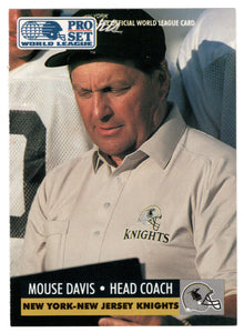 Mouse Davis - New York - New Jersey Knights - Inserts (WLAF Football Card) 1991 Pro Set WLAF 150 World League # 18 Mint