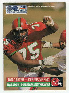 Jon Carter - Raleigh-Durham Skyhawks - Inserts (WLAF Football Card) 1991 Pro Set WLAF 150 World League # 25 Mint