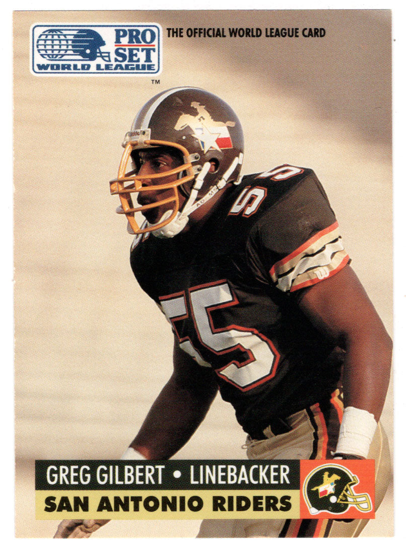 Greg Gilbert - San Antonio Riders - Inserts (WLAF Football Card) 1991 Pro Set WLAF 150 World League # 32 Mint