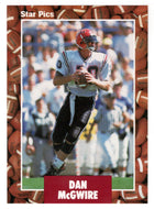 Dan McGwire - San Diego State Aztecs (NFL - NCAA Football Card) 1991 Star Pics # 13 Mint