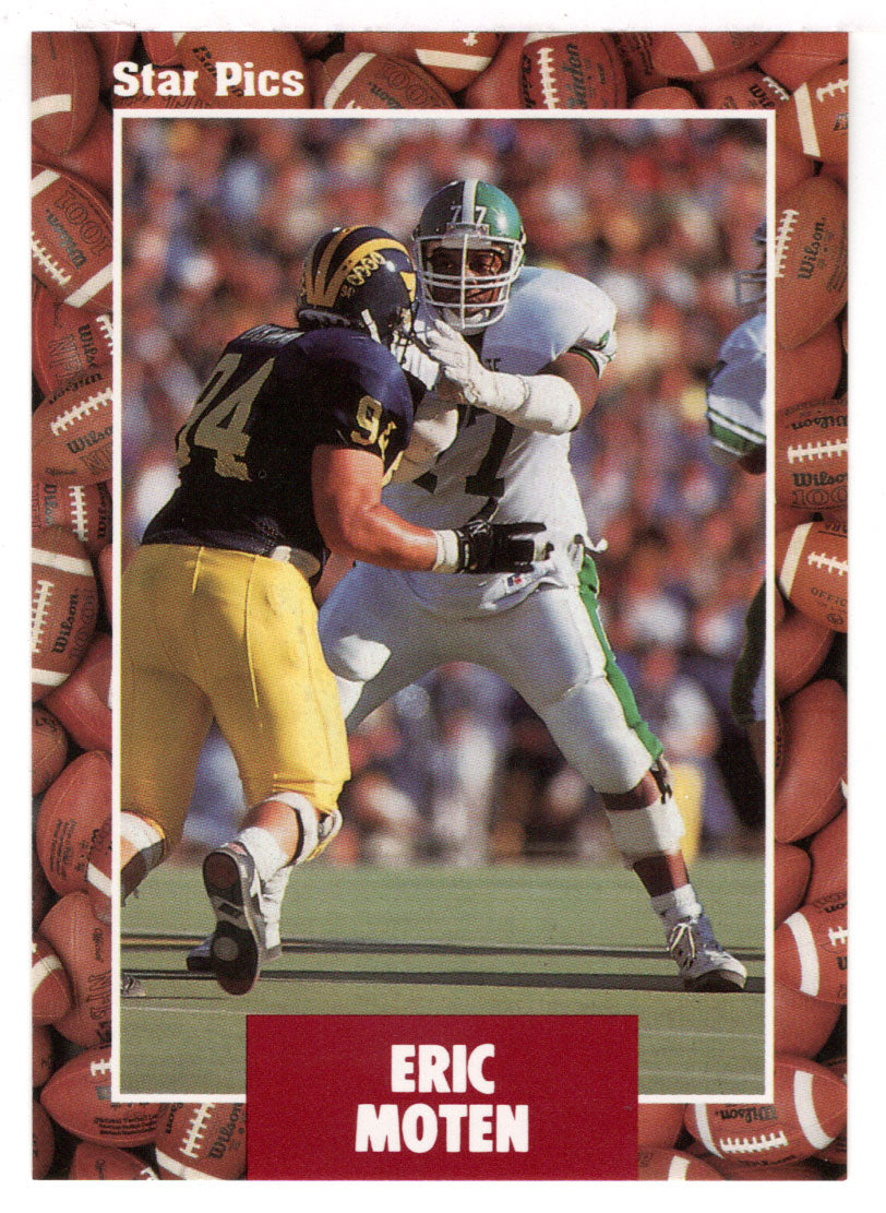 Eric Moten (NFL - NCAA Football Card) 1991 Star Pics # 15 Mint