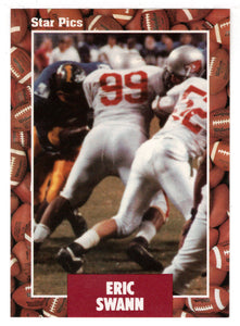 Eric Swann (NFL - NCAA Football Card) 1991 Star Pics # 73 Mint