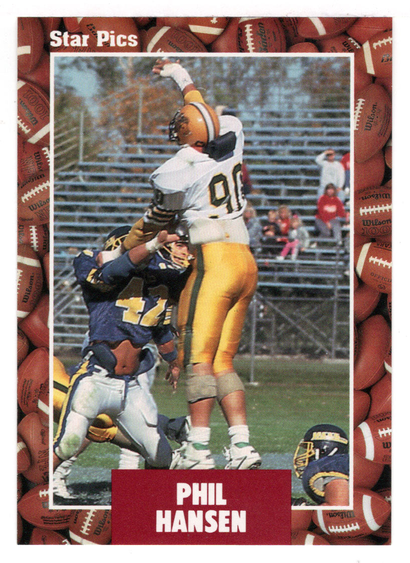 Phil Hansen (NFL - NCAA Football Card) 1991 Star Pics # 104 Mint