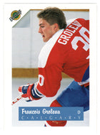 Francois Groleau - Calgary Flames (NHL Hockey Card) 1991 Ultimate Draft Picks # 30 Mint