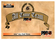 All Time Team - News Reel (NHL Hockey Card) 1992-93 Pro Set # 255 Mint