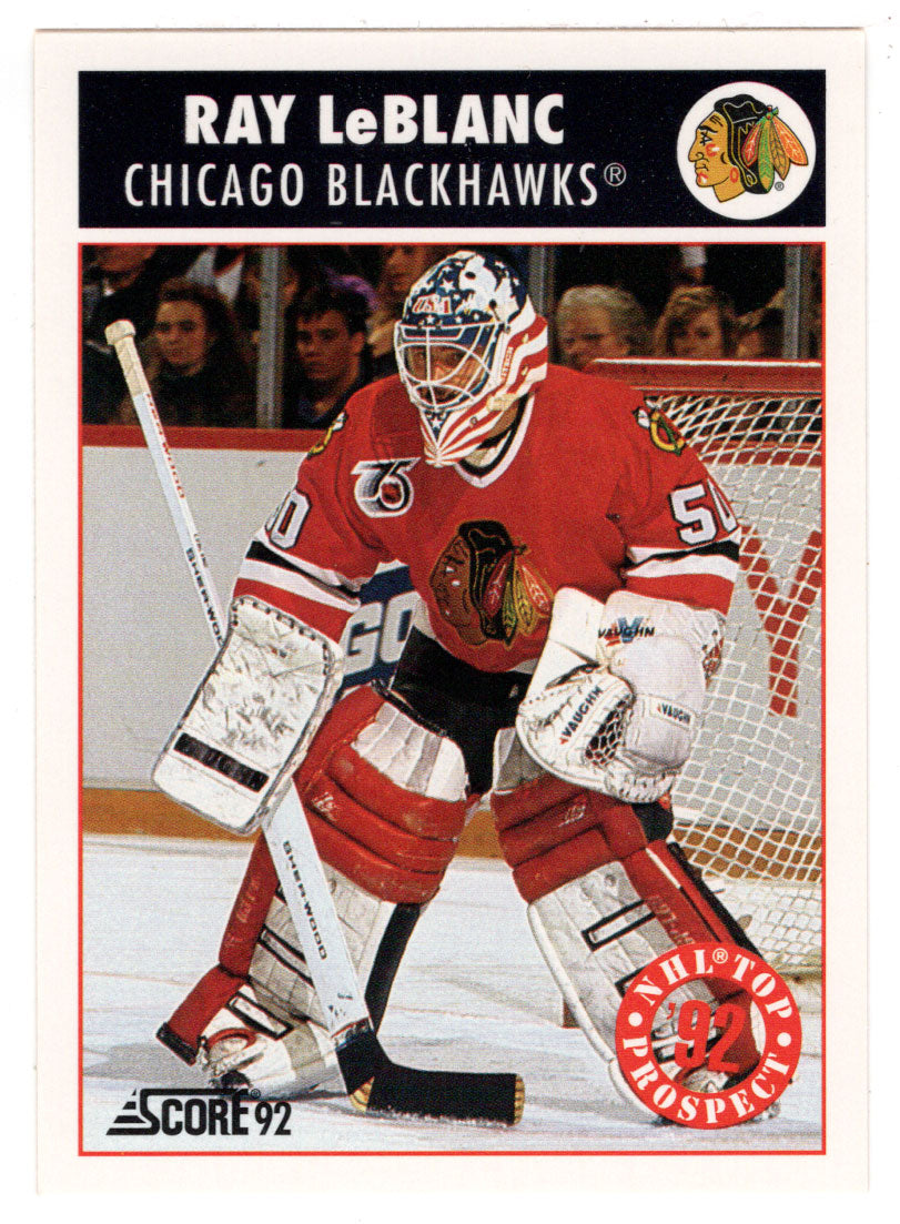 Ray LeBlanc - Chicago Blackhawks - Top Prospect (NHL Hockey Card) 1992-93 Score # 486 Mint