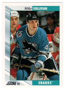 Mike Sullivan - San Jose Sharks (NHL Hockey Card) 1992-93 Score # 533 Mint