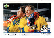 Checklist - 1992 World Championships - Peter Forsberg - Arto Blomsten - Sweden (NHL Hockey Card) 1992-93 Upper Deck # 369 Mint