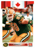 Blake Dermott - Edmonton Eskimos (CFL Football Card) 1992 All World # 90 Mint