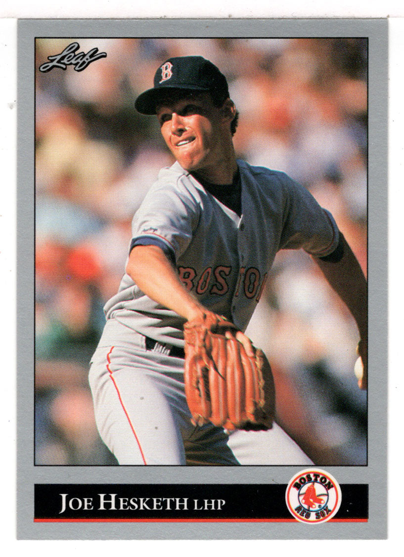 Joe Hesketh - Boston Red Sox (MLB Baseball Card) 1992 Leaf # 22 Mint