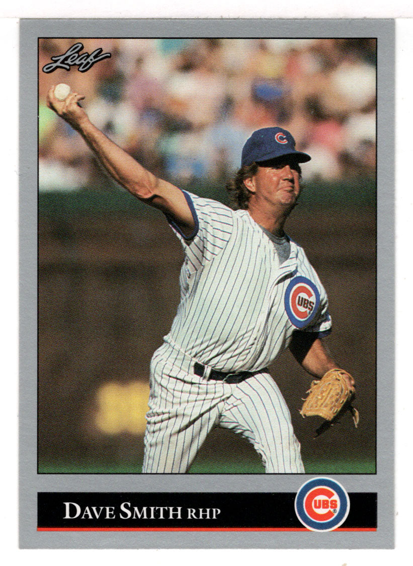 Dave Smith - Chicago Cubs (MLB Baseball Card) 1992 Leaf # 30 Mint