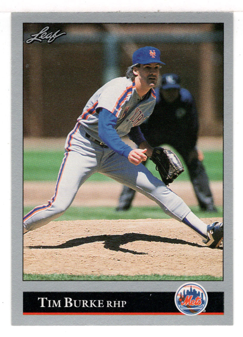 Tim Burke - New York Mets (MLB Baseball Card) 1992 Leaf # 44 Mint