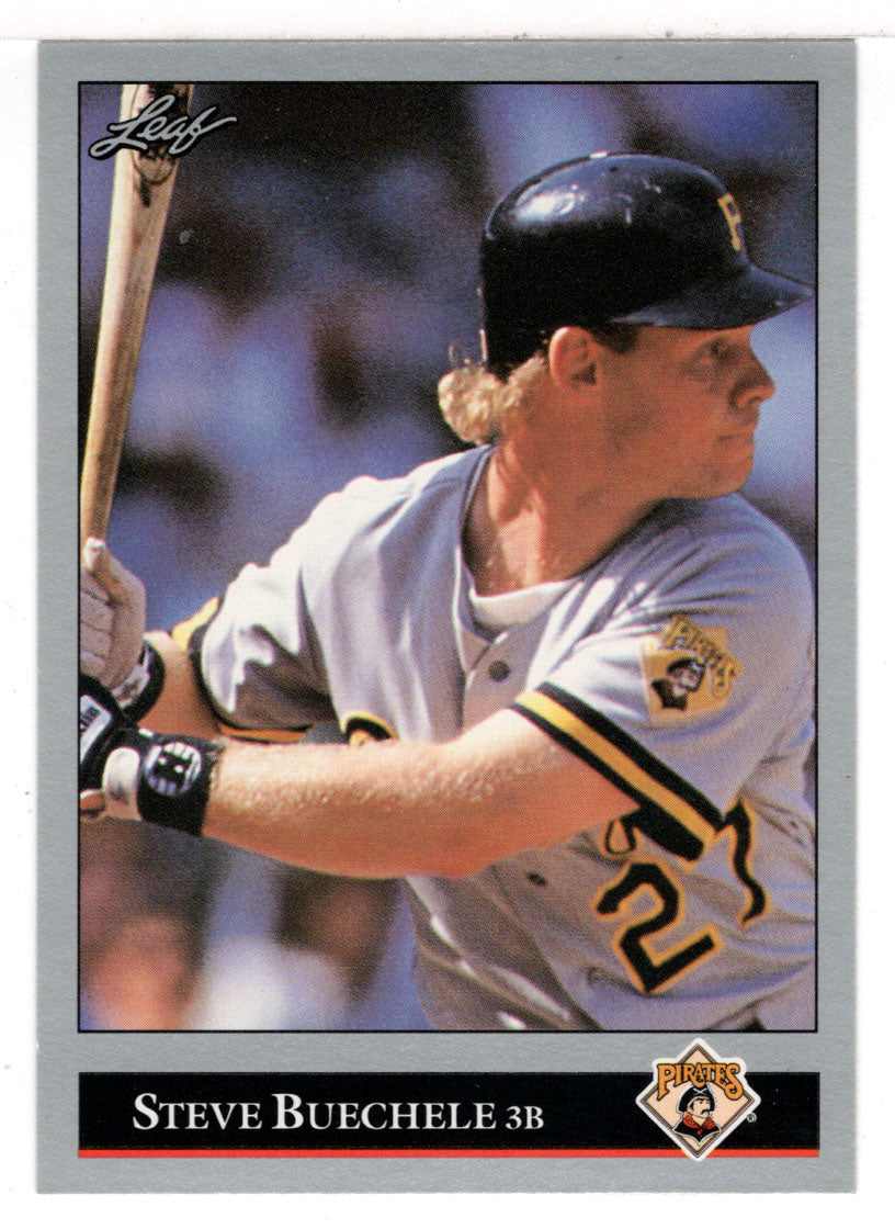 Steve Buechele - Pittsburgh Pirates (MLB Baseball Card) 1992 Leaf # 91 Mint