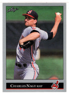 Charles Nagy - Cleveland Indians (MLB Baseball Card) 1992 Leaf # 115 Mint