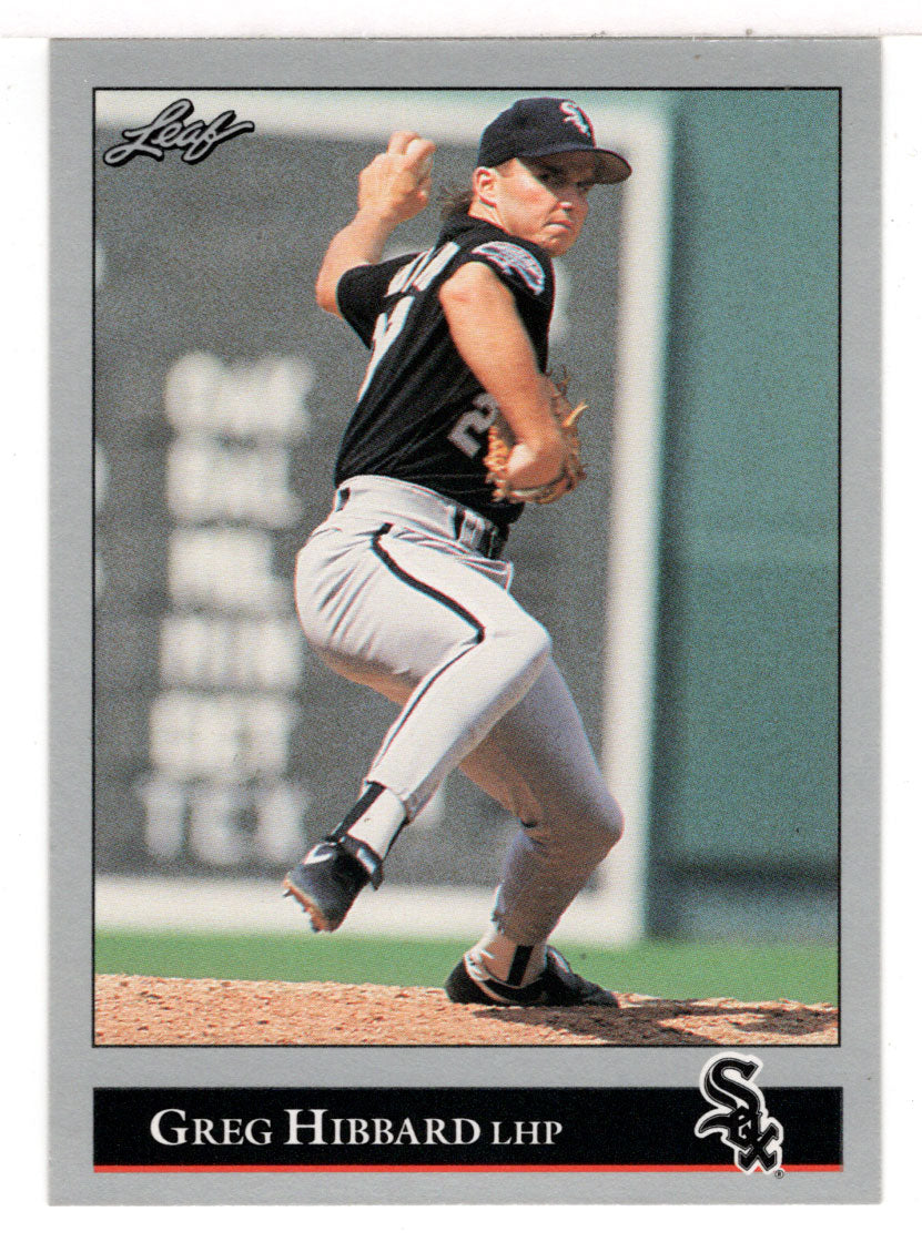 Greg Hibbard - Chicago White Sox (MLB Baseball Card) 1992 Leaf # 169 Mint