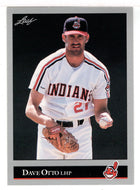 Dave Otto - Cleveland Indians (MLB Baseball Card) 1992 Leaf # 218 Mint