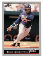 Terry Pendleton - Atlanta Braves (MLB Baseball Card) 1992 Leaf # 245 Mint