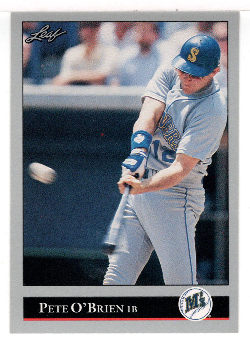 Pete O'Brien - Seattle Mariners (MLB Baseball Card) 1992 Leaf # 260 Mint