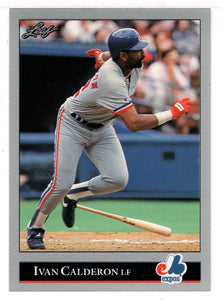 Ivan Calderon - Montreal Expos (MLB Baseball Card) 1992 Leaf # 283 Mint