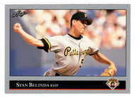 Stan Belinda - Pittsburgh Pirates (MLB Baseball Card) 1992 Leaf # 287 Mint