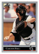 Carlton Fisk - Chicago White Sox (MLB Baseball Card) 1992 Leaf # 303 Mint