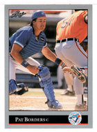 Pat Borders - Toronto Blue Jays (MLB Baseball Card) 1992 Leaf # 324 Mint