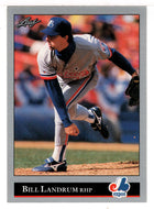 Bill Landrum - Montreal Expos (MLB Baseball Card) 1992 Leaf # 333 Mint