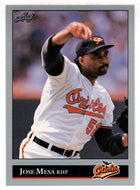 Jose Mesa - Baltimore Orioles (MLB Baseball Card) 1992 Leaf # 351 Mint