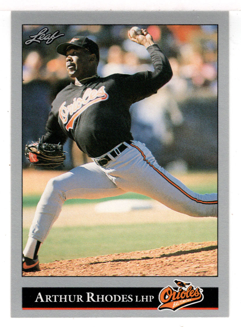 Arthur Rhodes - Baltimore Orioles (MLB Baseball Card) 1992 Leaf # 394 Mint