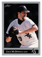 Jack McDowell - Chicago White Sox (MLB Baseball Card) 1992 Leaf # 422 Mint