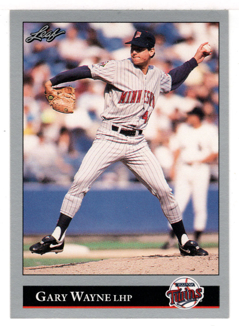 Gary Wayne - Minnesota Twins (MLB Baseball Card) 1992 Leaf # 424 Mint