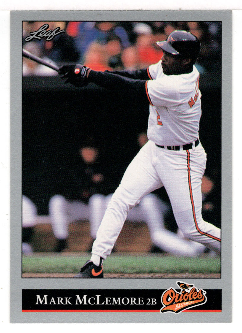 Mark McLemore - Baltimore Orioles (MLB Baseball Card) 1992 Leaf # 427 Mint