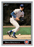 Doug Strange - Chicago Cubs (MLB Baseball Card) 1992 Leaf # 476 Mint