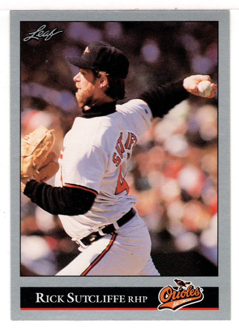 Rick Sutcliffe - Baltimore Orioles (MLB Baseball Card) 1992 Leaf # 508 Mint